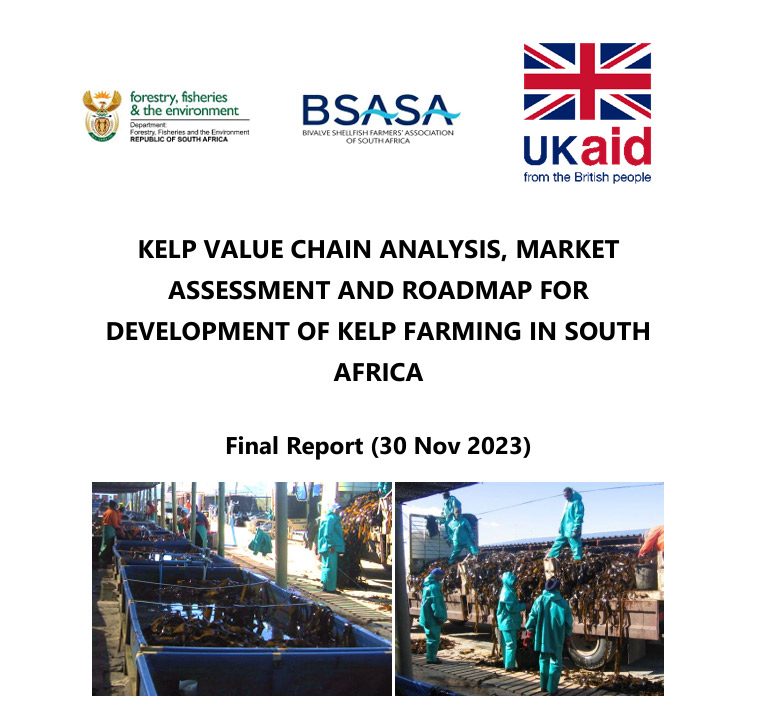 Kelp Value Chain Analysis, Market Assessment and Roadmap for development of kelp farming in SA